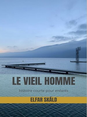 cover image of LE VIEIL HOMME